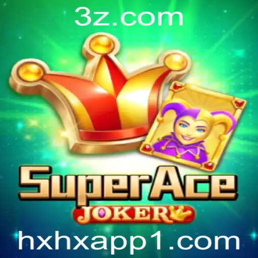 Explorando o Universo do Jogo SuperAceJoker: Uma Aventura com HXHX