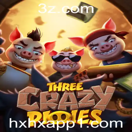 ThreeCrazyPiggies: O Jogo que Está Conquistando o Mundo com a Palavra-Chave HXHX